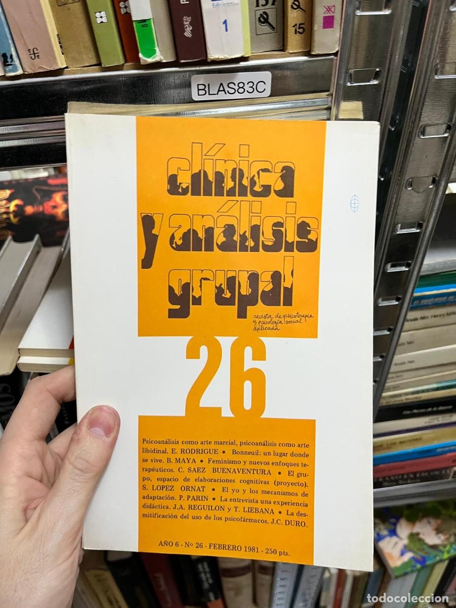 Libros de segunda mano: BLAS83C &ndash; Revista Cl&iacute;nica y An&aacute;lisis Grupal, n&ordm; 26, febrero 1981. Psicoan&aacute;lisis, feminismo, terapias