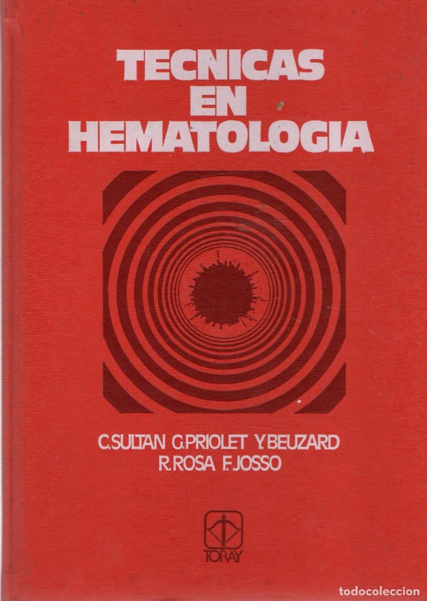 Libros de segunda mano: TECNICAS EN HEMATOLOGIA. VV.AA. A-MEDI-1336