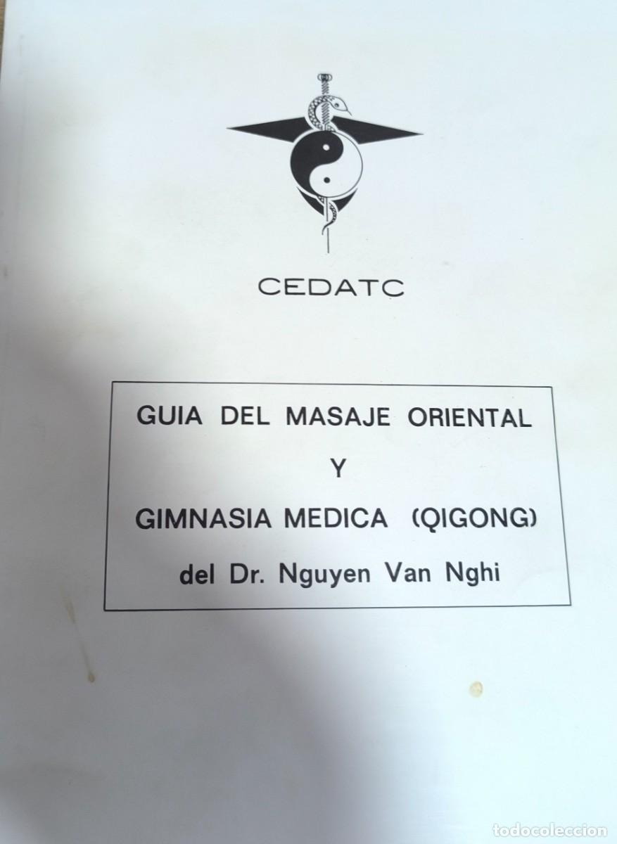 Livres d'occasion: GUIA DEL MASAJE ORIENTAL Y GIMNASIA MEDICA (QIGONG) del Dr. Nguyen Van Nghi