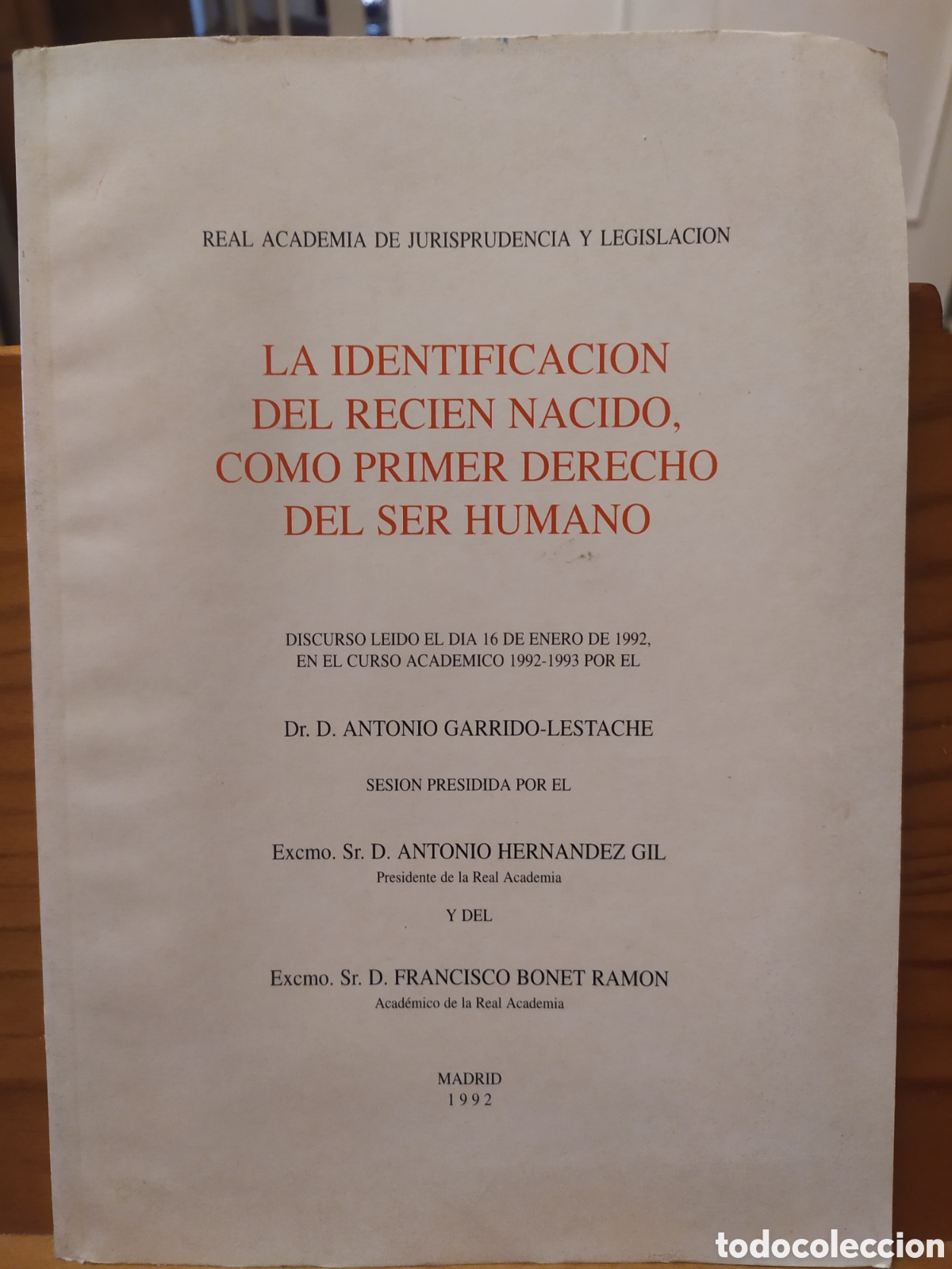 Livros em segunda m&atilde;o: Discurso 1992, Antonio Garrido-Lestache - Real Academia de Jurisprudencia y legislaci&oacute;n