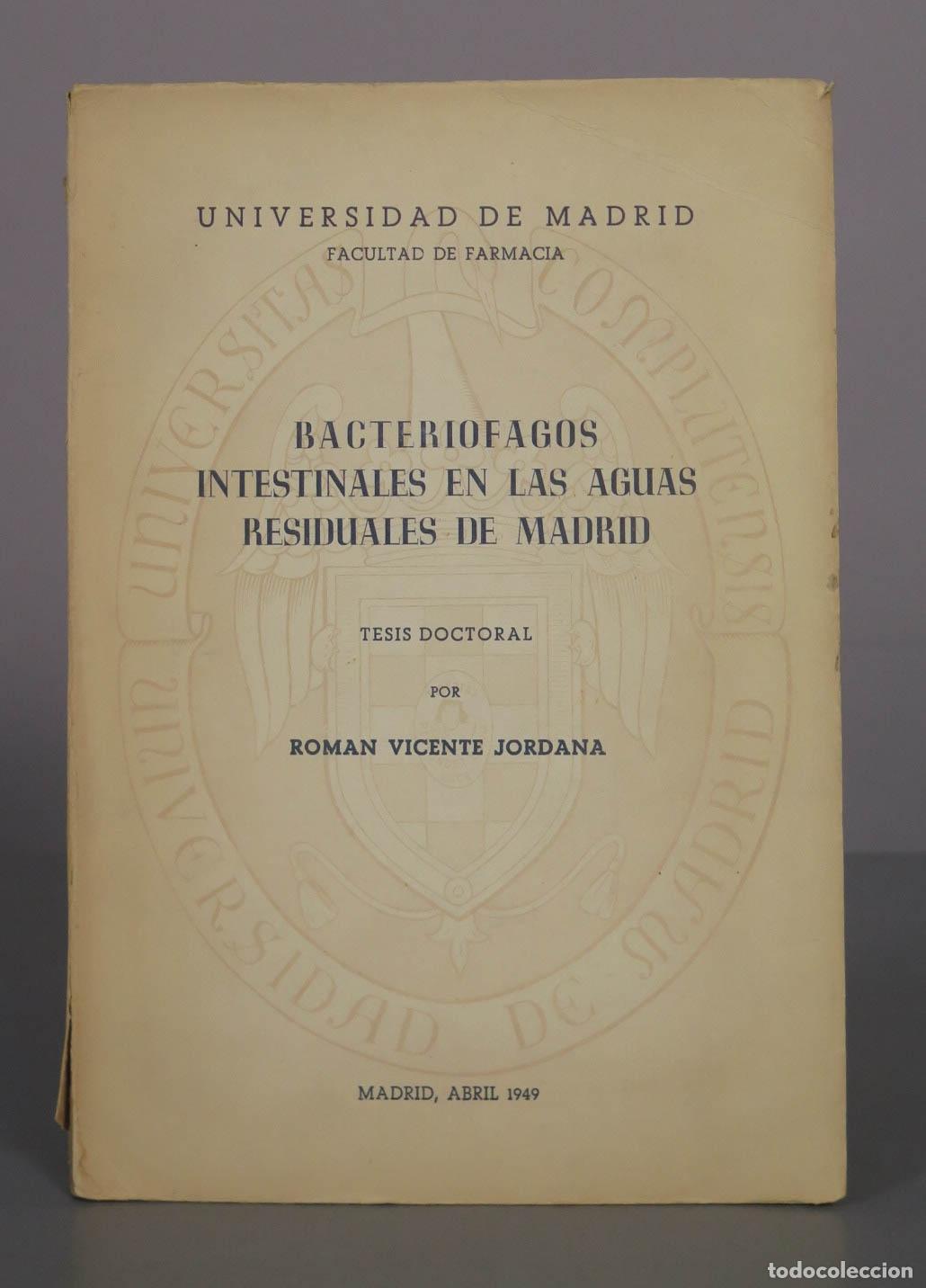 Libros de segunda mano: Bacteri&oacute;fagos intestinales en las aguas residuales de Madrid - Rom&aacute;n Vicente Jordana. AUOGRAFO AUTOR