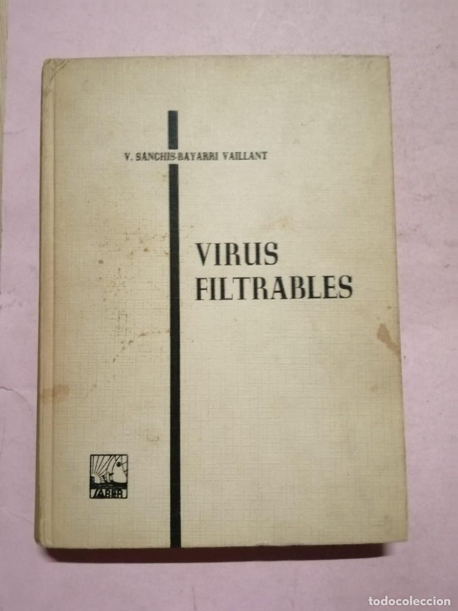 Livres d'occasion: VIRUS FILTRABLES (V. SANCHIS BAYARRI VAILLANT)