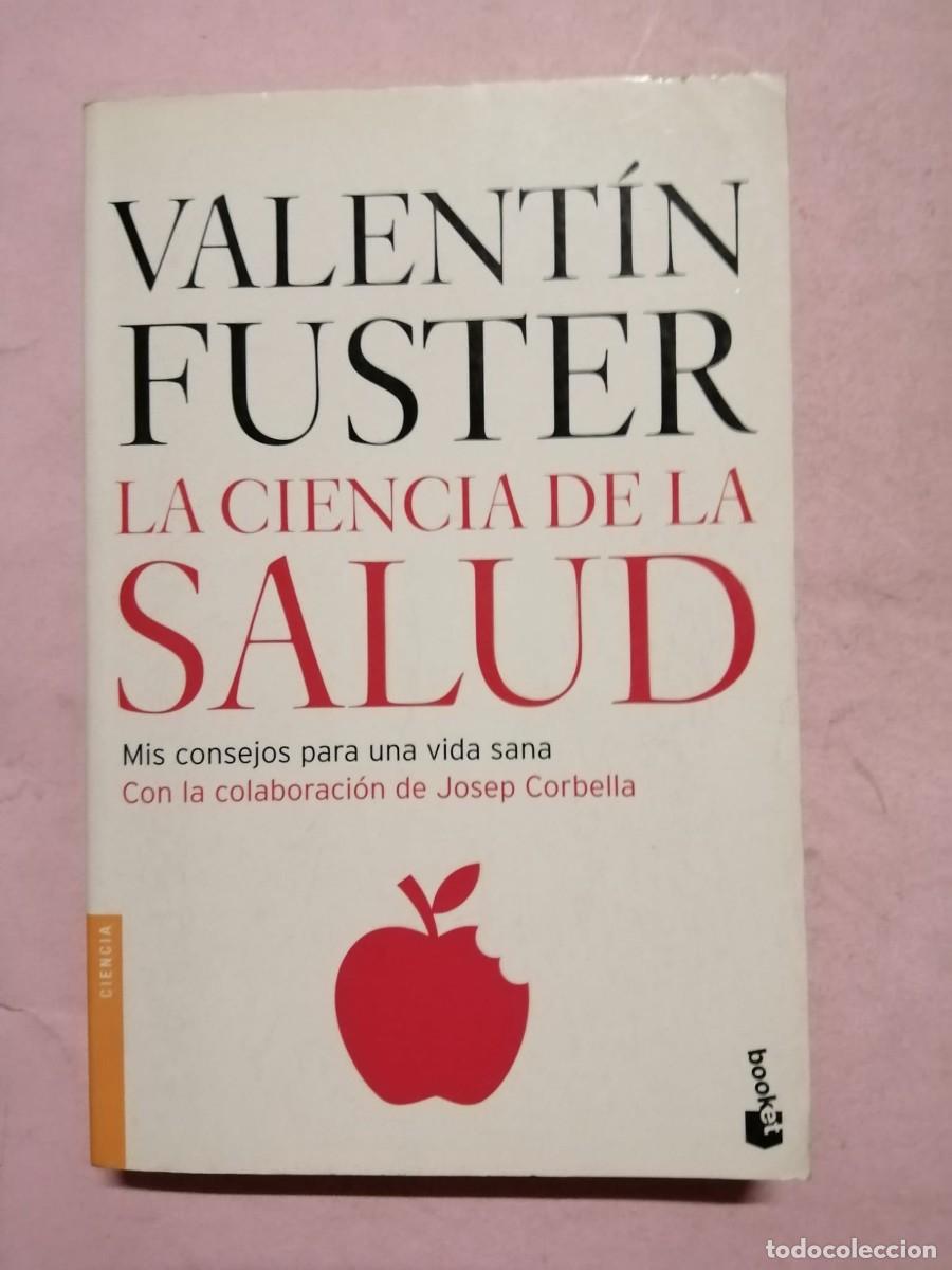 Second hand books: LA CIENCIA DE LA SALUD (VALENTIN FUSTER)