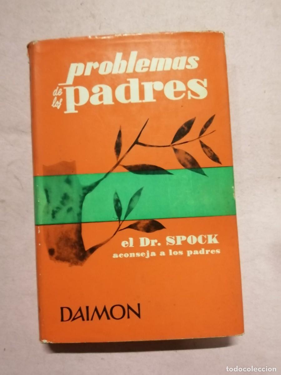Libros de segunda mano: PROBLEMAS DE LOS PADRES (Dr. SPOCK) - Foto 1