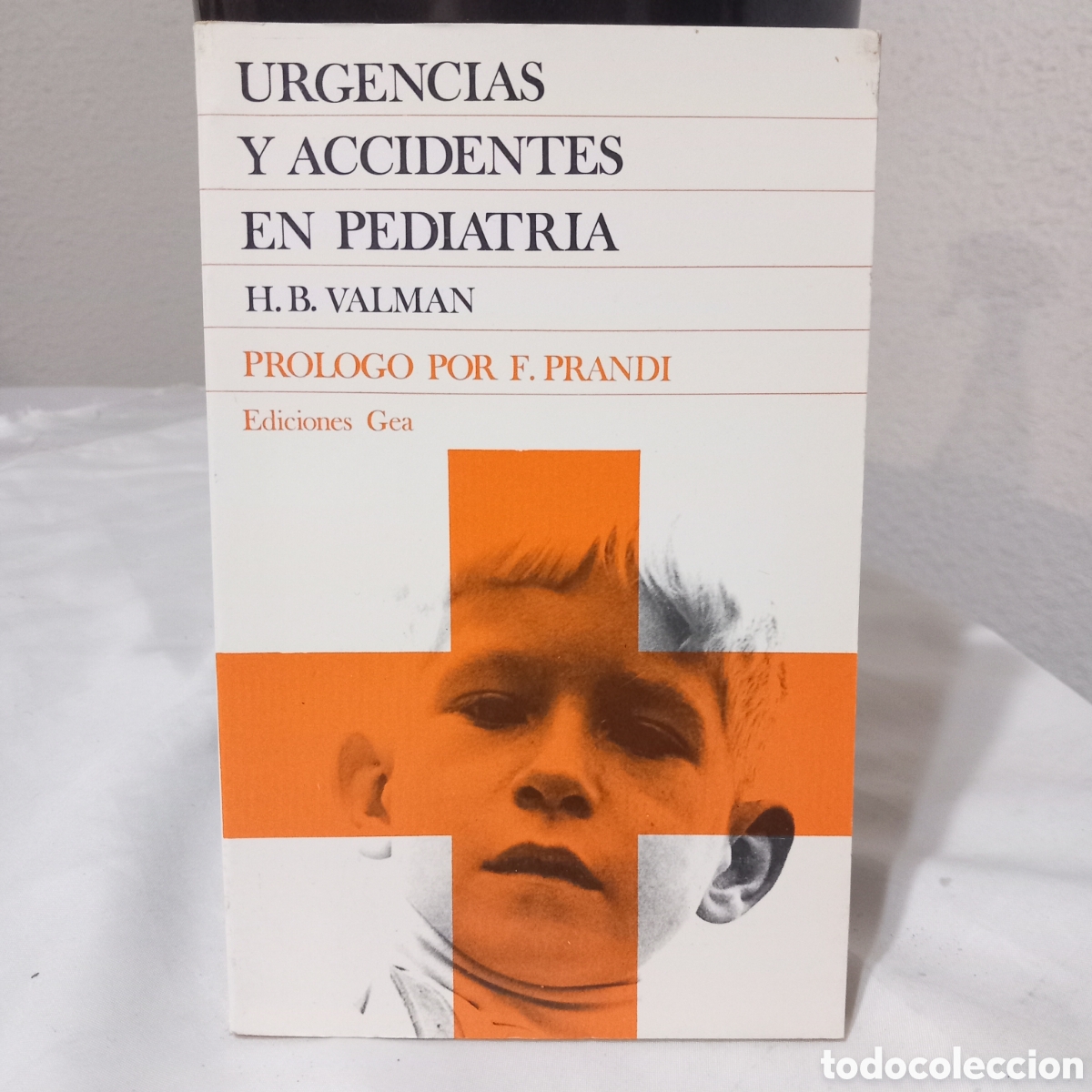 Gebrauchte B&uuml;cher: URGENCIAS Y ACCIDENTES EN PEDIATRIA/PR&Oacute;LOGO por F.PRANDI