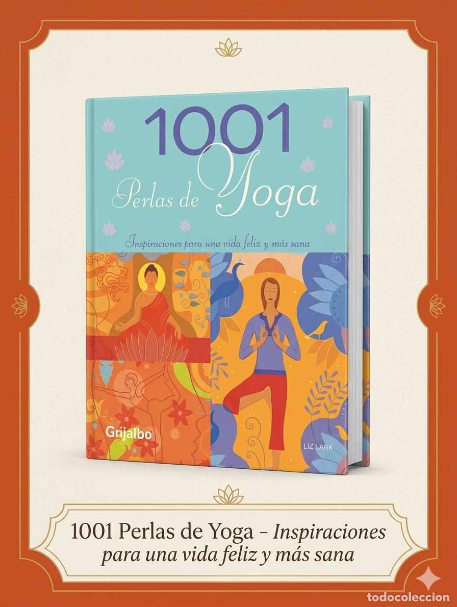 Libros de segunda mano: 1001 PERLAS DE YOGA. GRIJALBO