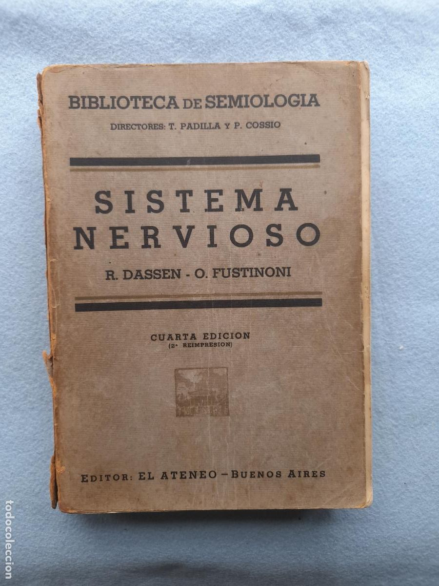 Gebrauchte B&uuml;cher: Sistema Nervioso. Dr. Rodolfo Dassen y Dr. Osvaldo Fustinioni. A&ntilde;o 1948.