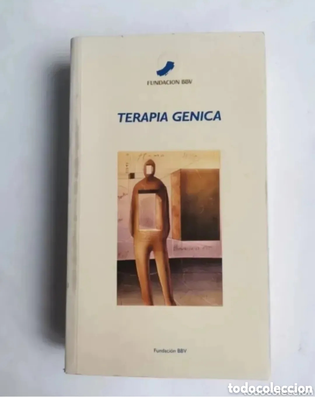Gebrauchte B&uuml;cher: Terapia G&eacute;nica fundaci&oacute;n BBVA biomedicina
