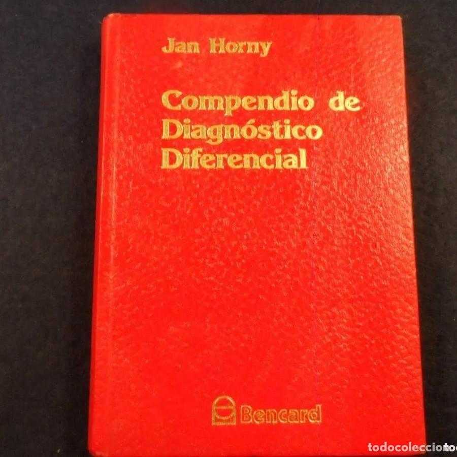 Gebrauchte B&uuml;cher: COMPENDIO DE DIAGNOSTICO DIFERENCIAL. JAN HORNY. BENCARD A&Ntilde;O 1981