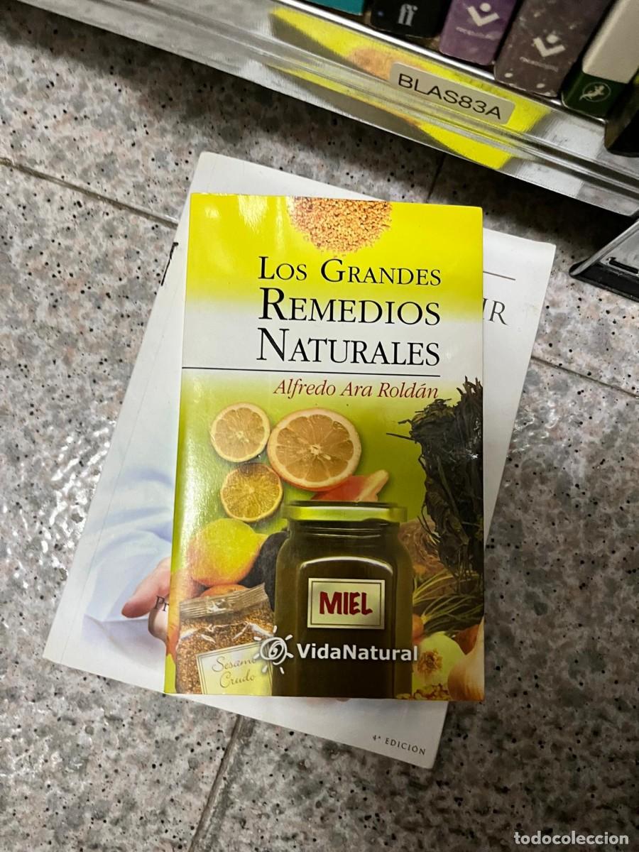 Libros de segunda mano: BLAS83A &ndash; Libro &ndash; Los grandes remedios naturales &ndash; Alfredo Ara Rold&aacute;n &ndash; Medicina natural.
