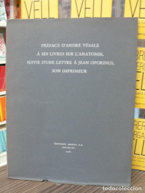 Libros de segunda mano: Pr&eacute;face d'Andr&eacute; V&eacute;sale &agrave; ses livres sur l'anatomie - Louis Bakelants - &Eacute;ditions Arscia - 1961 - Brux