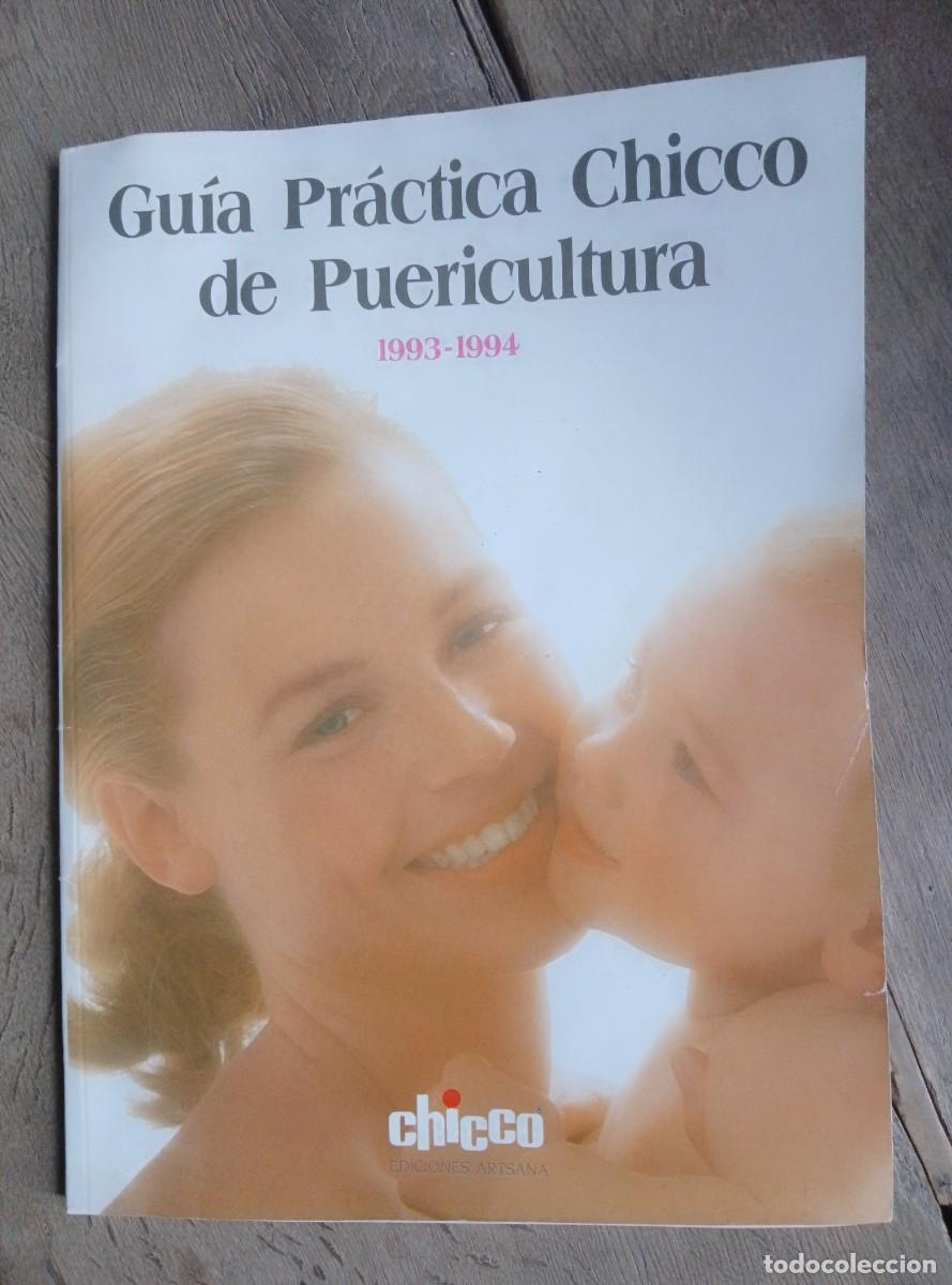 Libros de segunda mano: Revista Gu&iacute;a pr&aacute;ctica Chicco de puericultura 1993-1994. Cat&aacute;logo