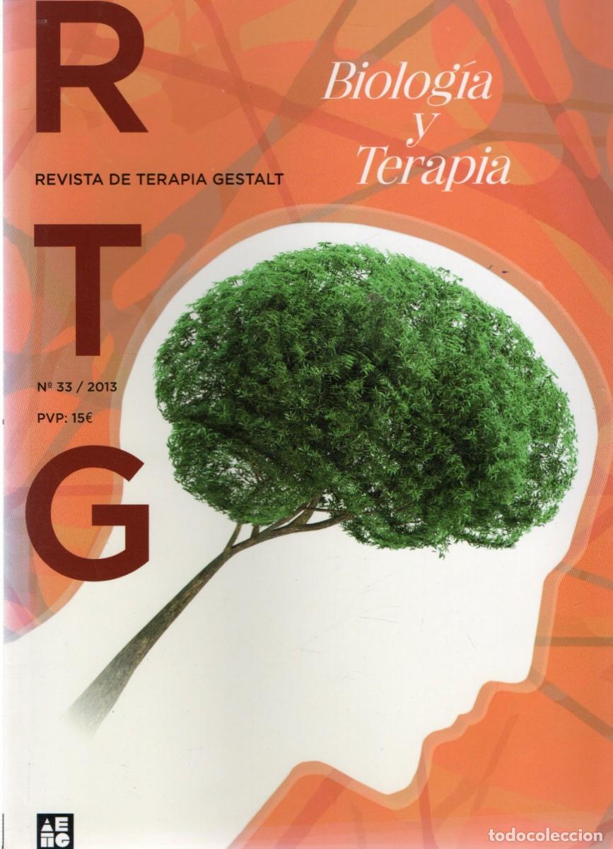 Libros de segunda mano: REVISTA DE TERAPIA GESTALT N&ordm; 33. BIOLOGIA Y TERAPIA. VV.AA. A-MEDI-1364