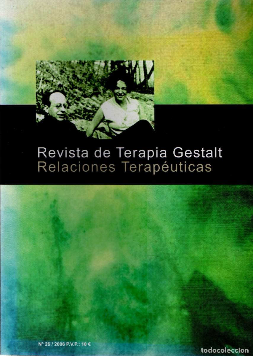 Libros de segunda mano: REVISTA DE TERAPIA GESTALT N&ordm; 23. RELACIONES TERAPEUTICAS. VV.AA. A-MEDI-1366
