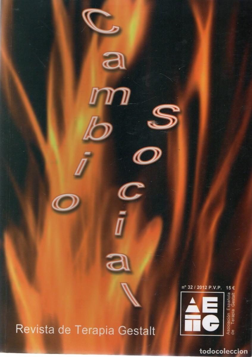 Libros de segunda mano: REVISTA DE TERAPIA GESTALT N&ordm; 32. CAMBIO SOCIAL. VV.AA. A-MEDI-1367