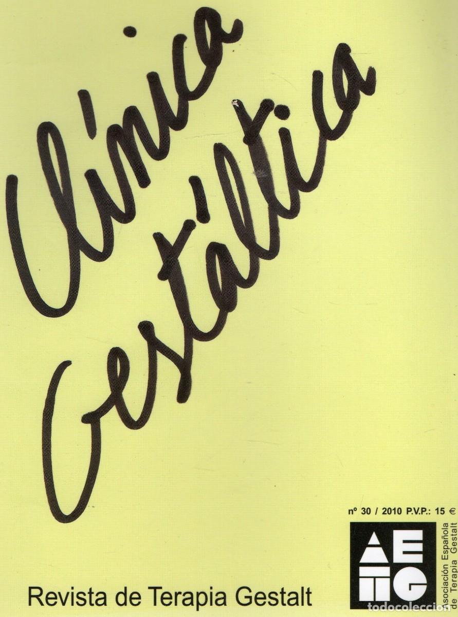 Libros de segunda mano: REVISTA DE TERAPIA GESTALT N&ordm; 30. CLINICA GESTALTICA. VV.AA. A-MEDI-1370