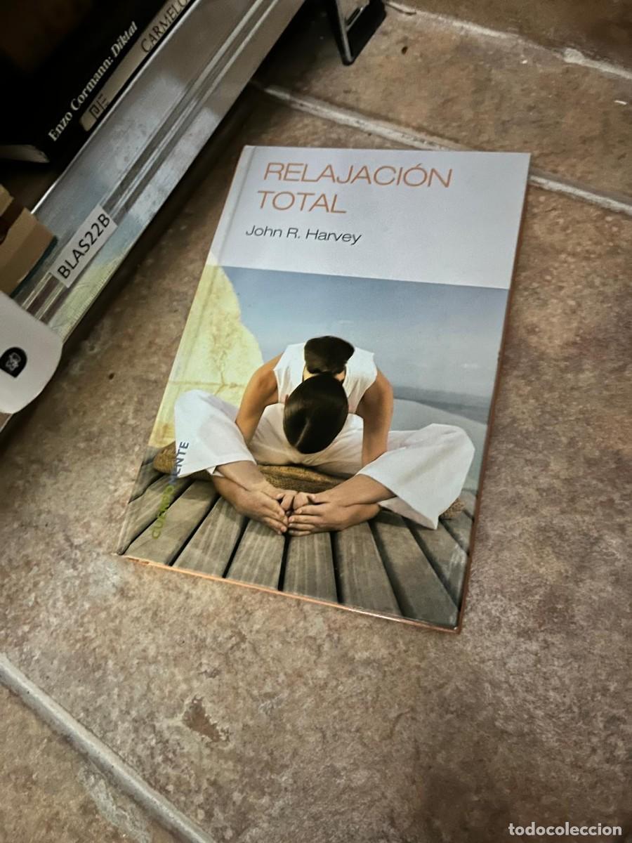 Libros de segunda mano: BLAS22B &ndash; Relajaci&oacute;n total &ndash; John R. Harvey.