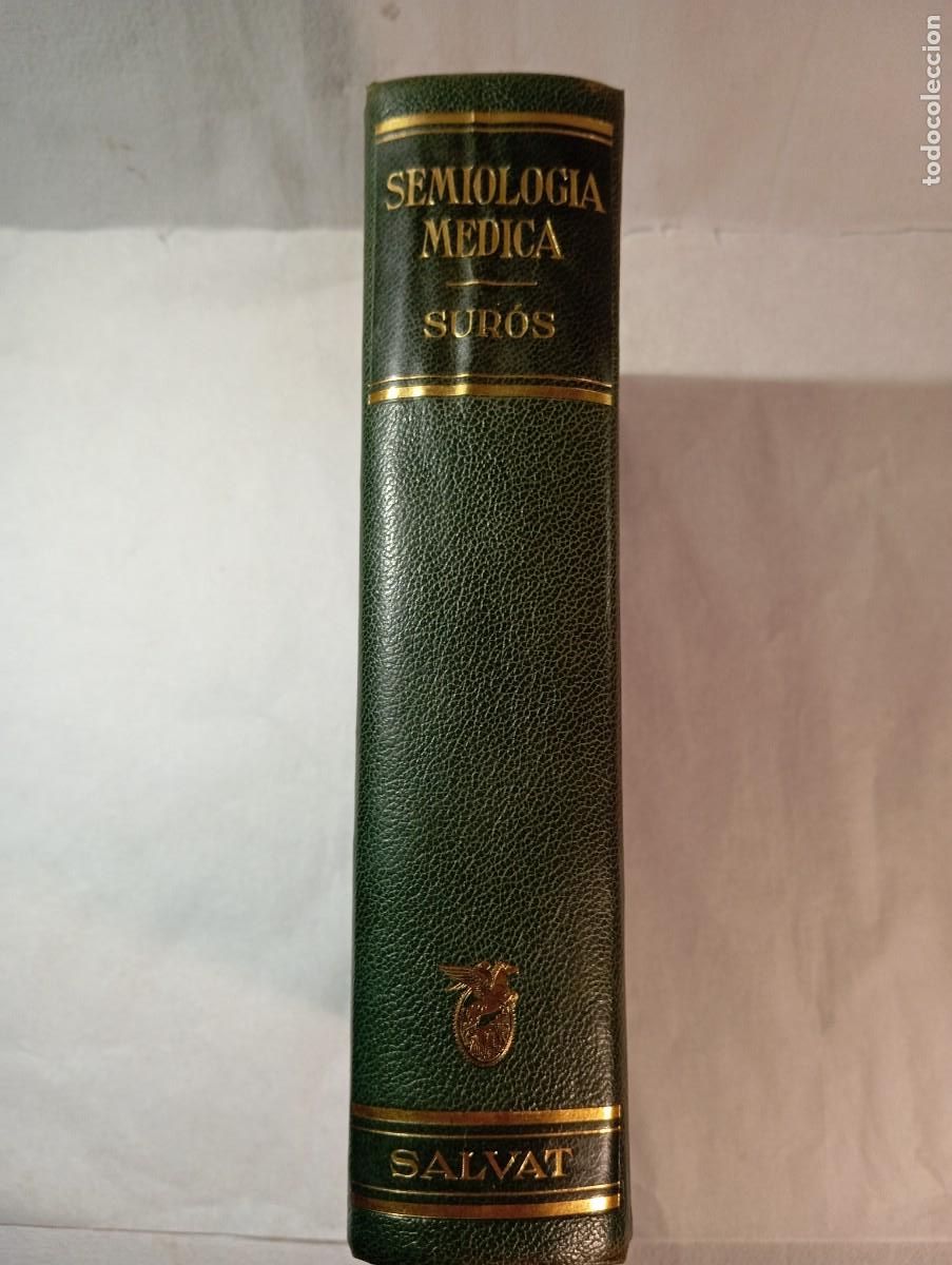 Livres d'occasion: 1953. Semiolog&iacute;a M&eacute;dica y T&eacute;cnica Exploratoria - J. Sur&oacute;s. Ed. Salvat.