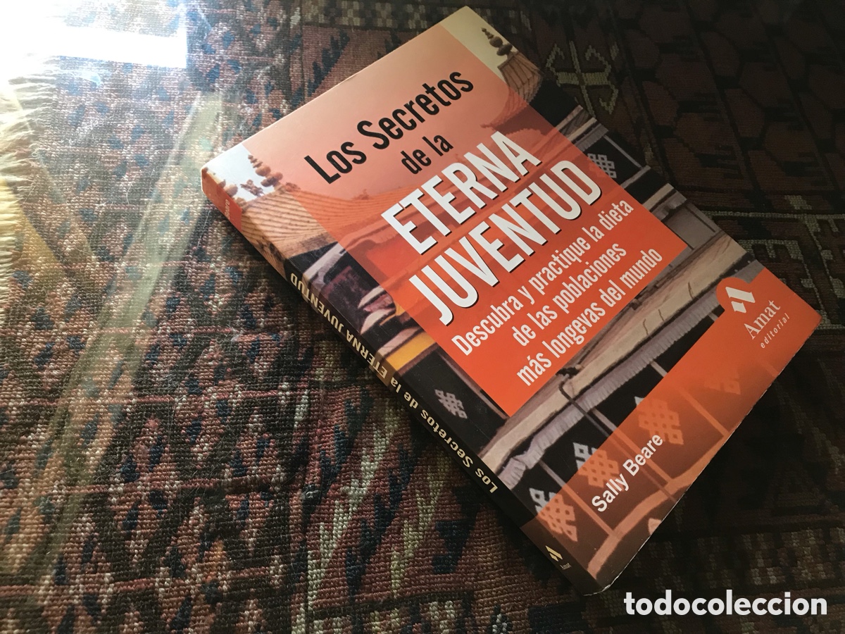 Libros de segunda mano: Los Secretos de la eterna juventud. Sally Beare. Amat editorial