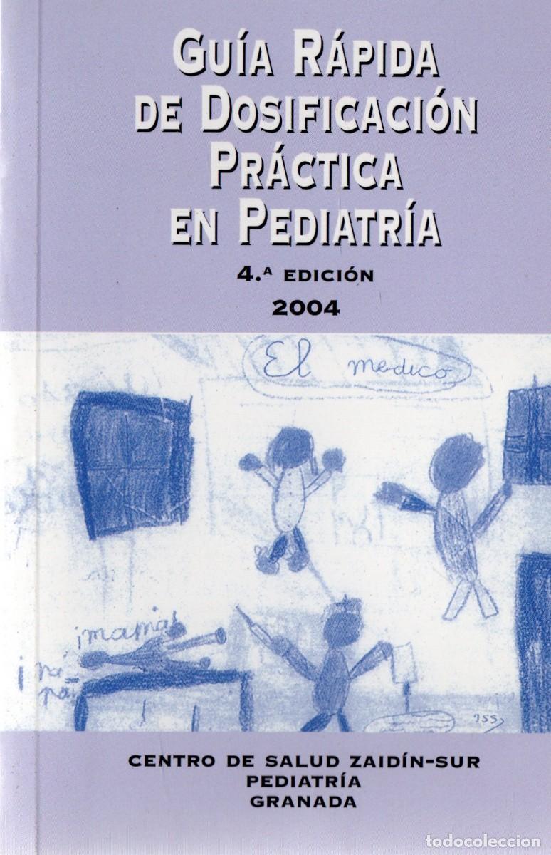 Gebrauchte B&uuml;cher: GUIA RAPIDA DE DOSIFICACION PRACTICA EN PEDIATRIA. VV.AA. A-MEDI-1372