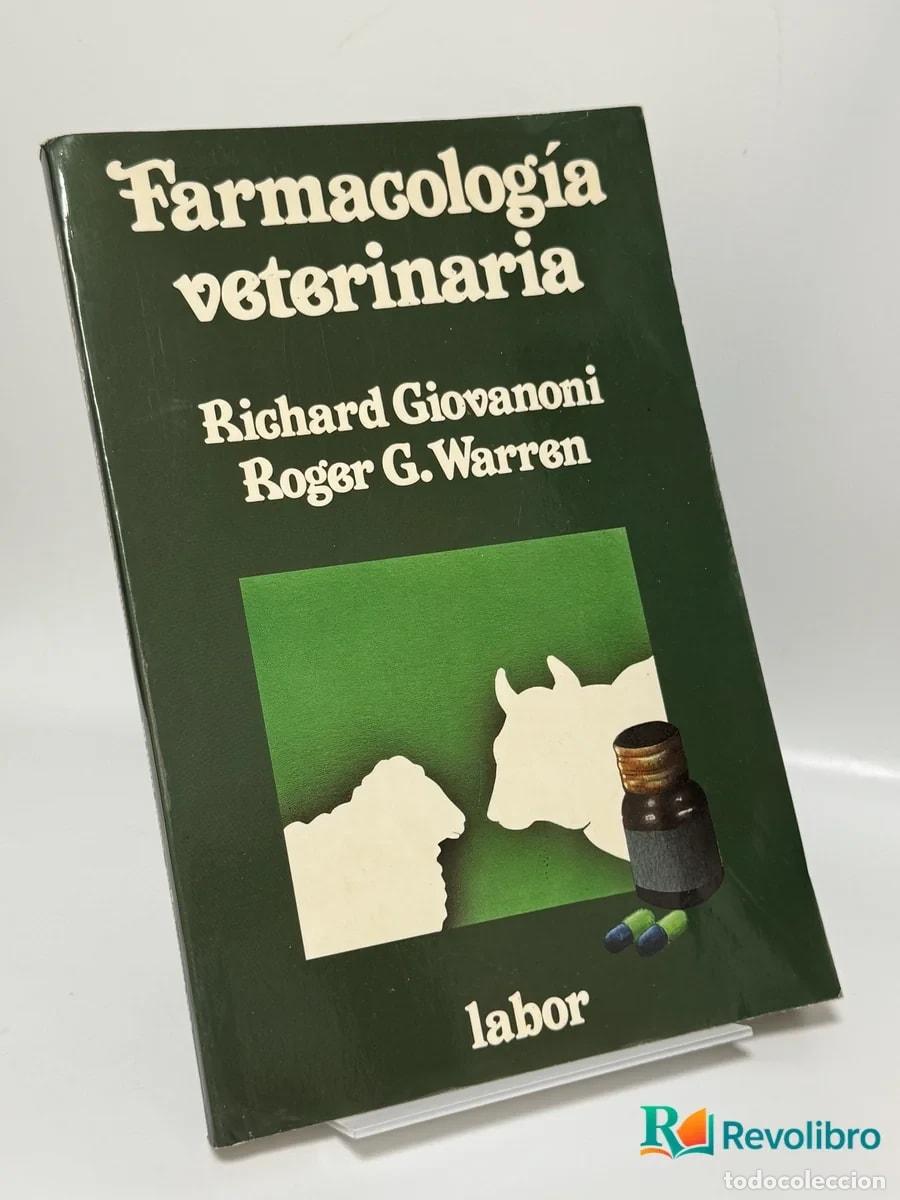 Libros de segunda mano: Farmacolog&iacute;a veterinaria - Richard Giovanoni Roger G. Warren