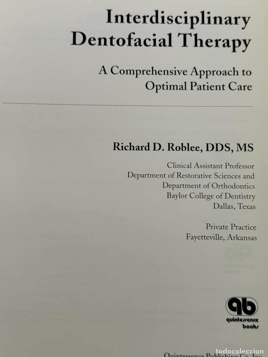 Libros de segunda mano: Interdisciplinary Dentofacial Therapy - Richard David Roblee - Foto 2