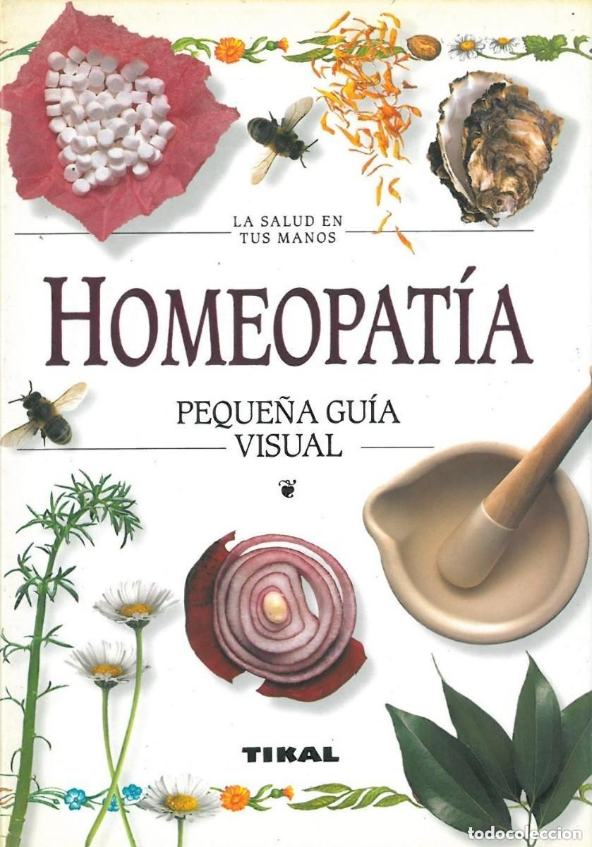 Libros de segunda mano: Homeopat&iacute;a. Peque&ntilde;a Gu&iacute;a Visual. Cassandra Marks