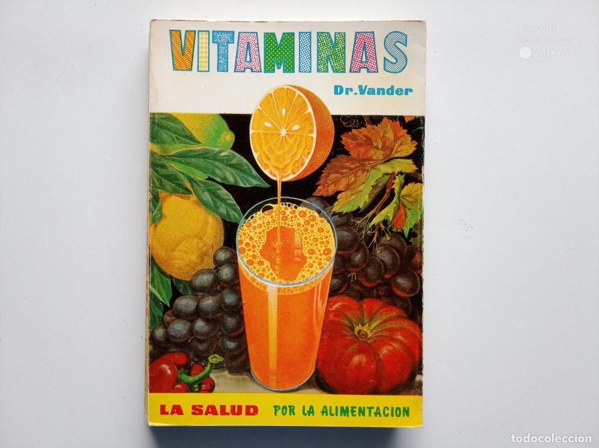 Libros de segunda mano: DR. VANDER. VITAMINAS. LA SALUD POR LA ALIMENTACI&Oacute;N. 1994. MUY ILUSTRADO.