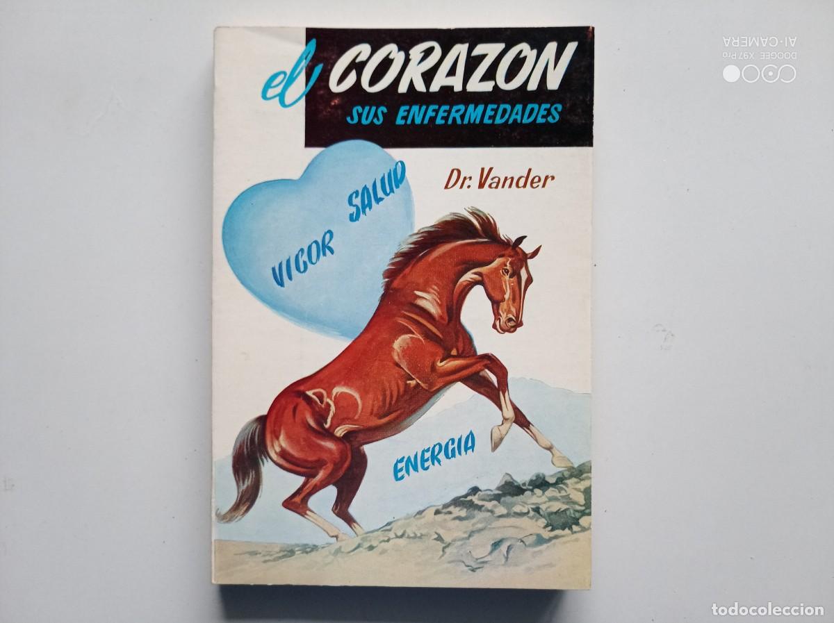 Gebrauchte B&uuml;cher: DR. VANDER. EL CORAZ&Oacute;N Y SUS ENFERMEDADES. 1984. MUY ILUSTRADO.