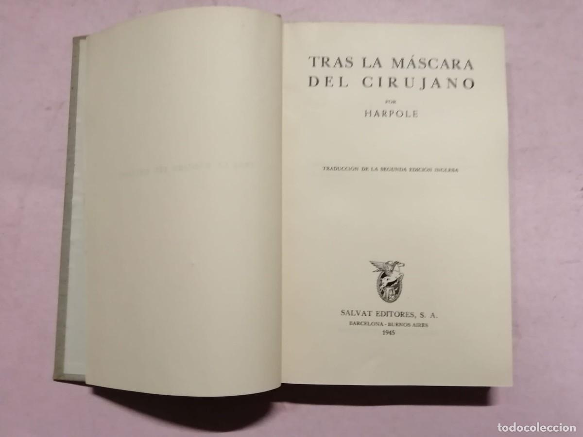 Libros de segunda mano: TRAS LA MASCARA DEL CIRUJANO (HARPOLE) - Foto 2