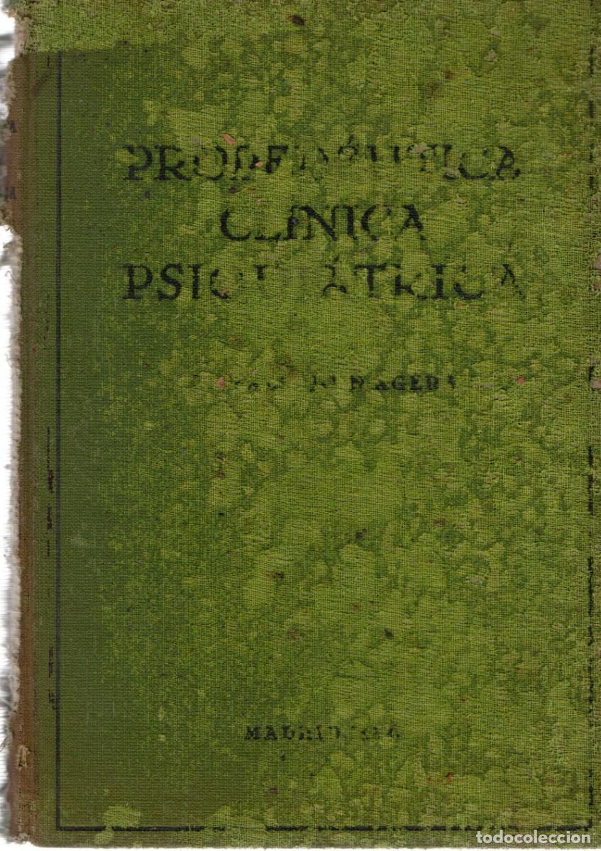 Libros de segunda mano: PROPEDEUTICA CLINICA PSIQUIATRICA. VALLEJO NAGERA, DR A. A-MEDI-1392