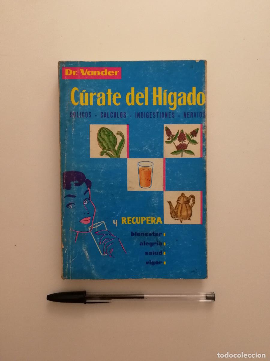 Livros em segunda m&atilde;o: LIBRO - CURATE DEL HIGADO Y RECUPERA - COLICOS - CALCULOS - INDIGESTIONES. NERVIOS. - DR. VANDER