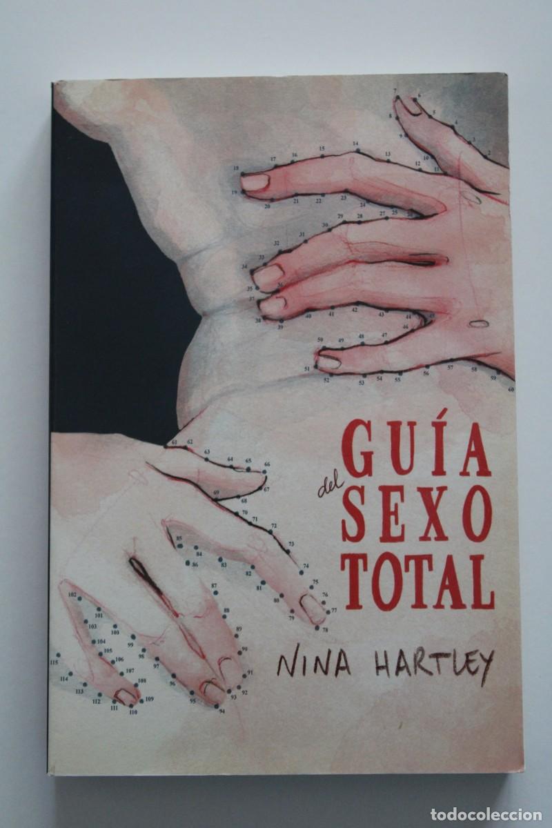 Libros de segunda mano: Nina Hartley y I.S. Levine - Gu&iacute;a del sexo total - Editorial Melusina UHF