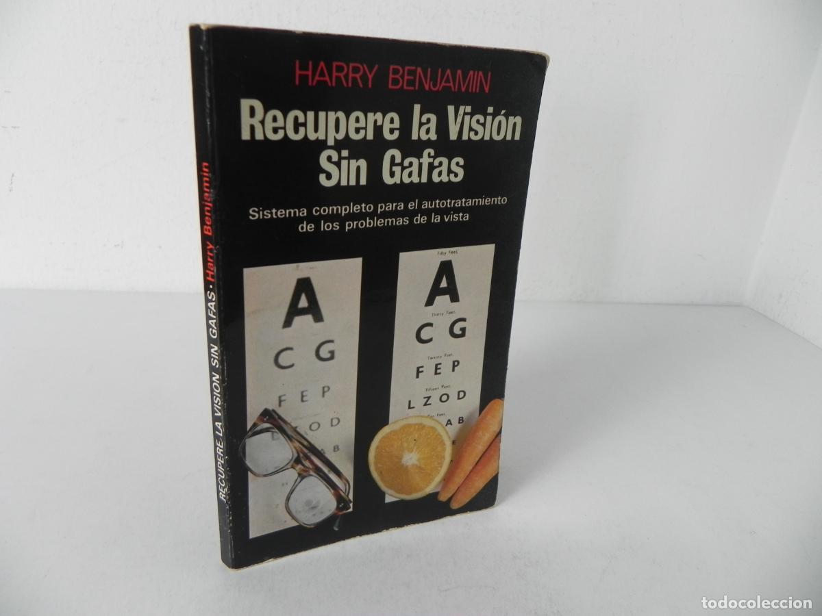 Libros de segunda mano: RECUPERE LA VISI&Oacute;N SIN GAFAS (HARRY BENJAMIN) EDAF-1980