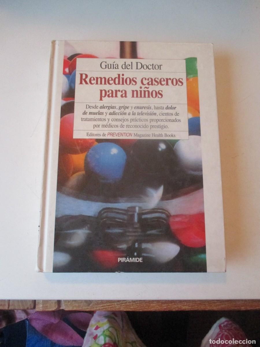Libros de segunda mano: Gu&iacute;a del Doctor Remedios caseros para ni&ntilde;os W41054