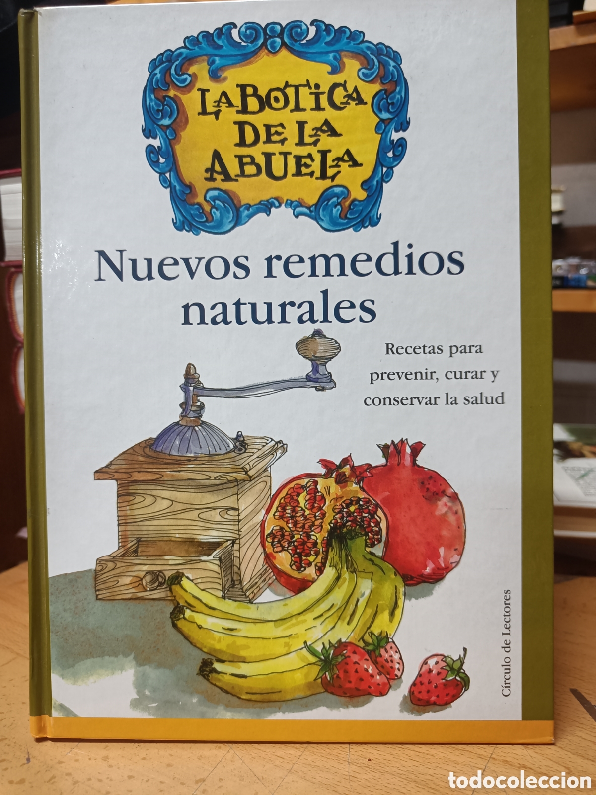 Libros de segunda mano: NUEVOS REMEDIOS NATURALES. LA BOTICA DE LA ABUELA.