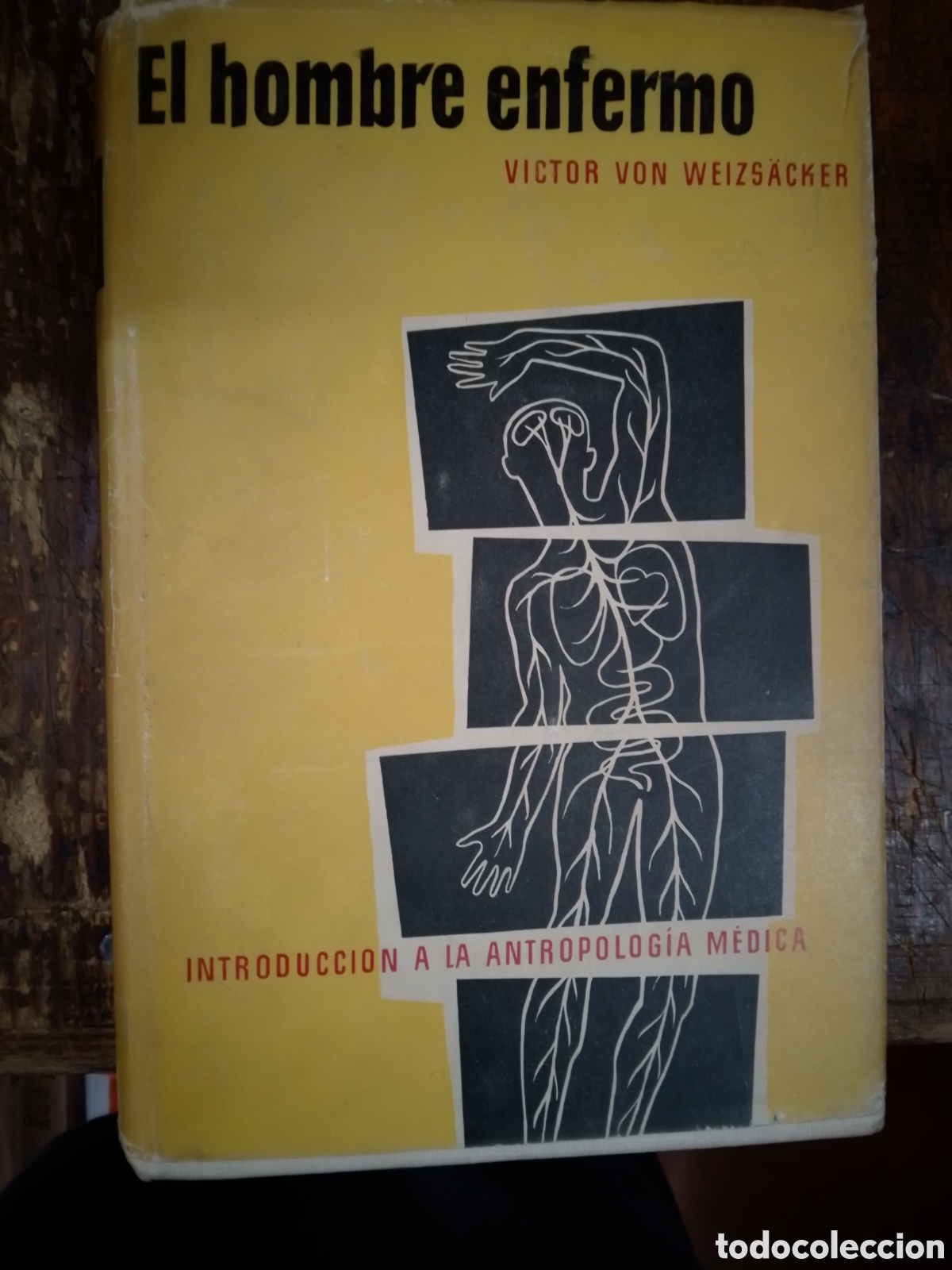 Libros de segunda mano: EL HOMBRE ENFERMO. VON WEIZSACKER, VICTOR. LUIS MIRACLE. BARCELONA. 1956