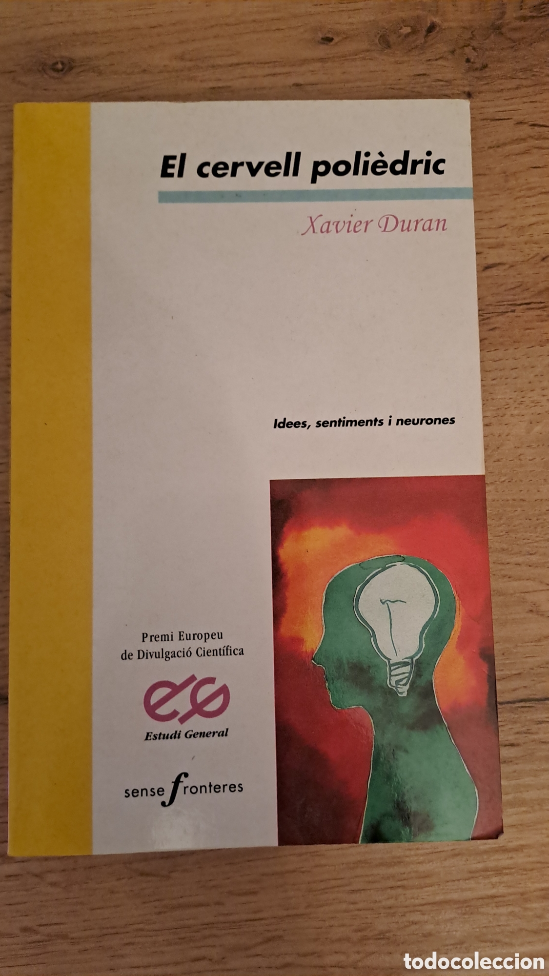 Libros de segunda mano: El cervell poliedric - Xavier Duran - Estudi general