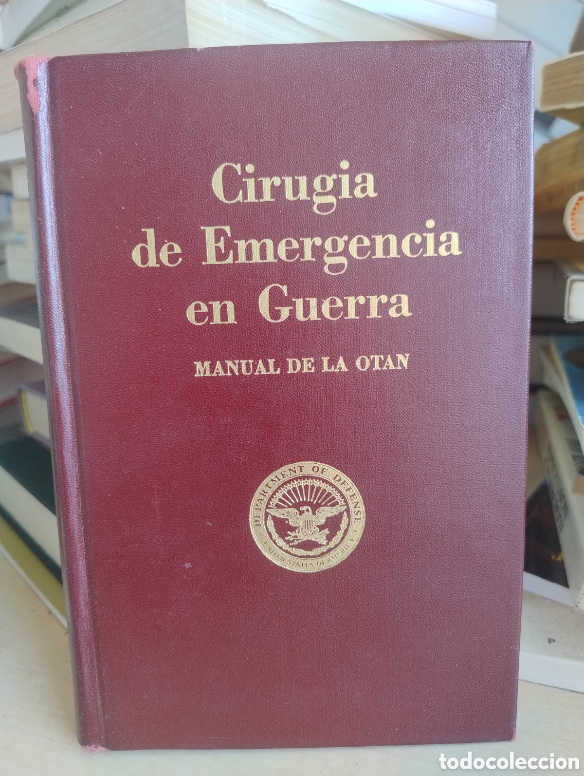 Libros de segunda mano: Cirug&iacute;a de Emergencia en Guerra. Manual de la OTAN.