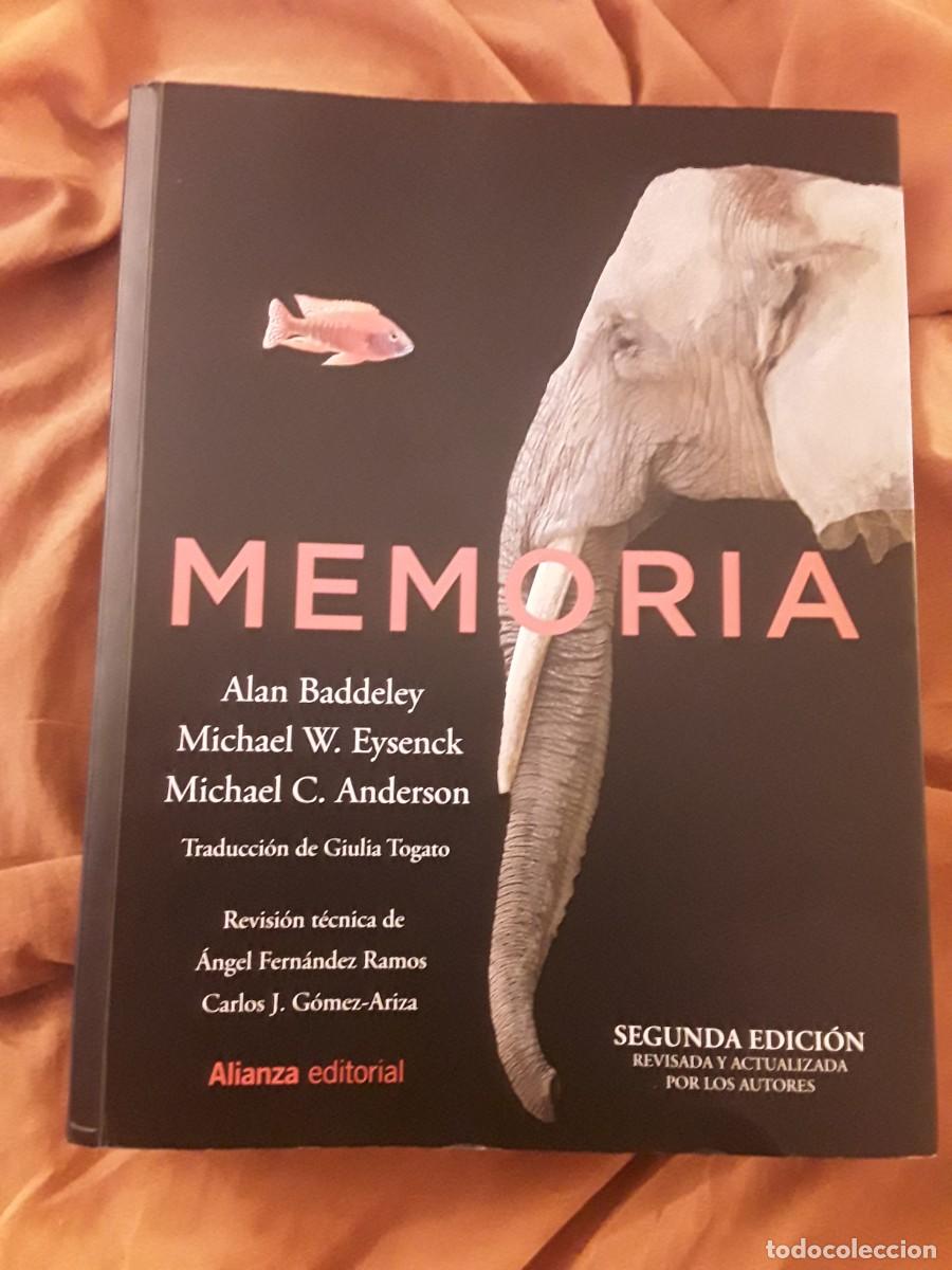Livres d'occasion: Memoria, de Alan Baddeley y otros. Alianza 2&ordf; ed. Excelente estado.