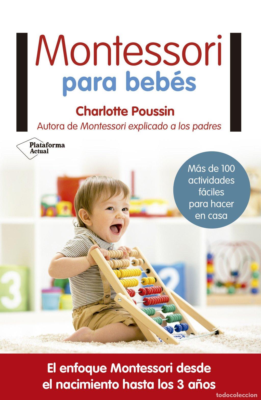 Libros de segunda mano: Montessori para Beb&eacute;s - Poussin, Charlotte - Plataforma Editorial - Actual