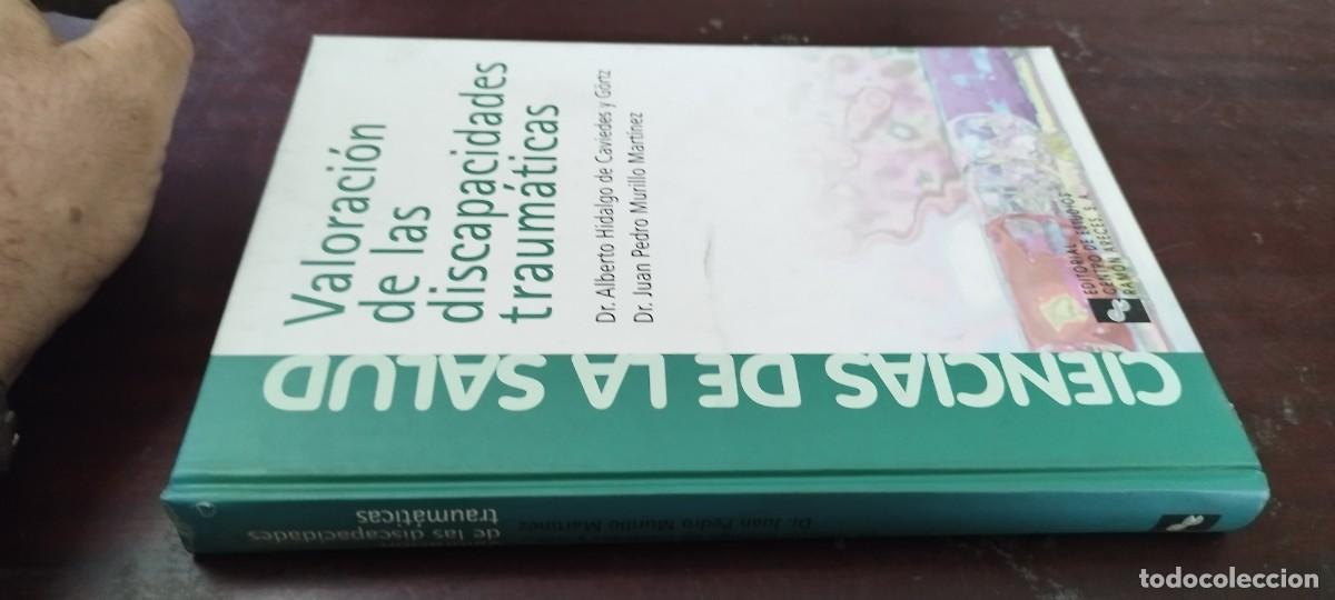 Libros de segunda mano: VALORACION DE LAS DISCAPACIDADES TRAUMATICAS / HIDALGO-MURILLO / KARA41 / RAMON ARECES