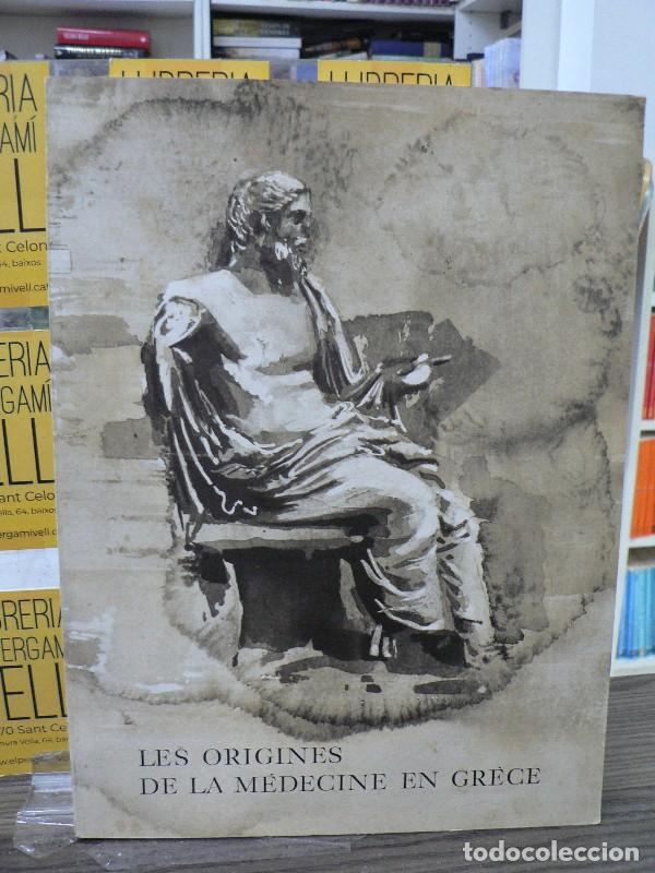 Libros de segunda mano: Les origines de la M&eacute;decine en Gr&egrave;ce - Dr. P. Tsakonas - Atenas 1968