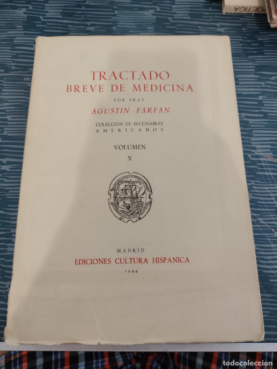 Libros de segunda mano: TRACTADO BREVE DE MEDICINA, AGUST&Iacute;N FARF&Aacute;N, EDICIONES CULTURA HISPANICA,1944, INTONSO,LEERM