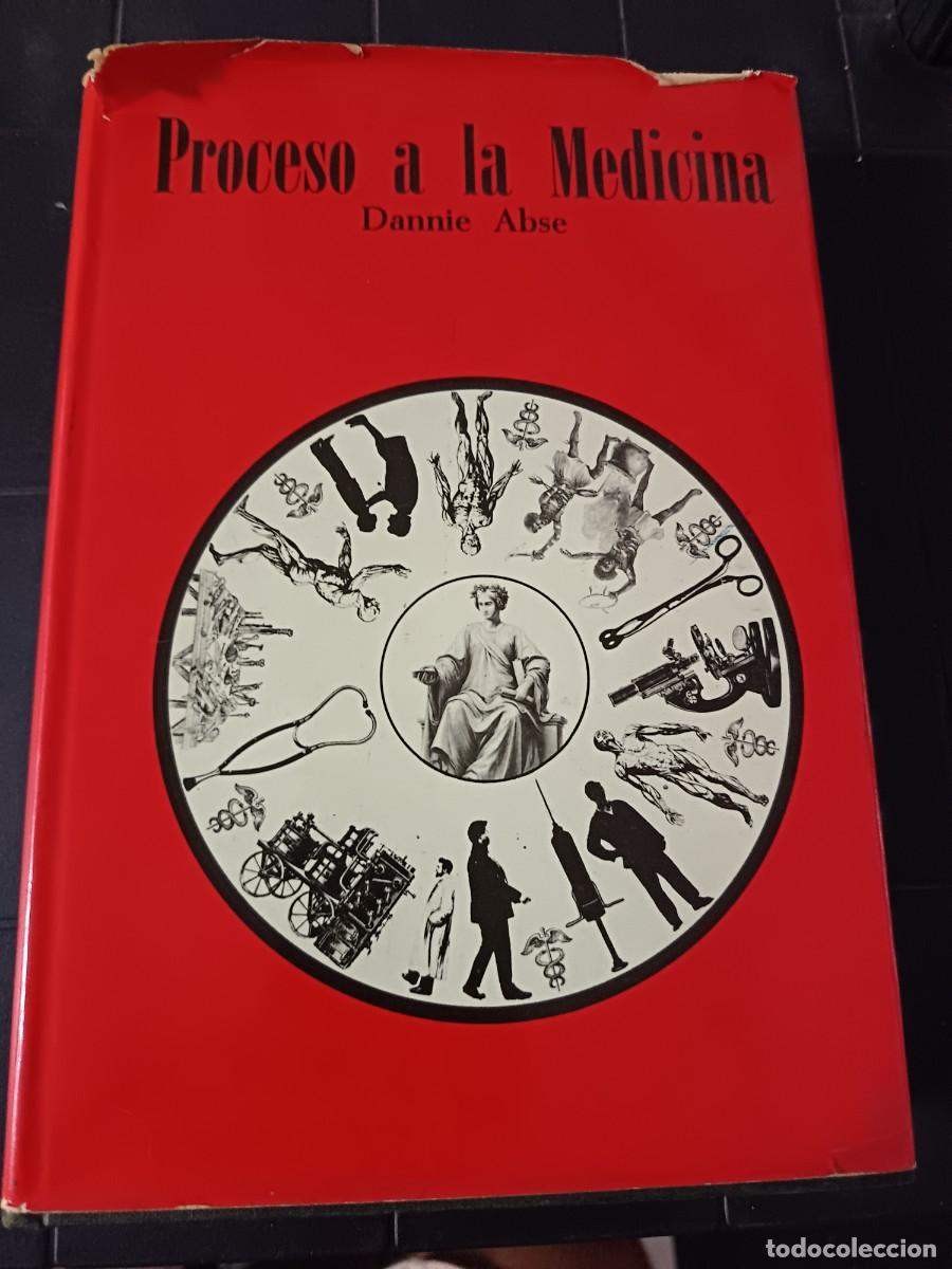 Libros de segunda mano: Proceso a la Medicina, Dannie Abse, Lu&iacute;s Caralt 1961