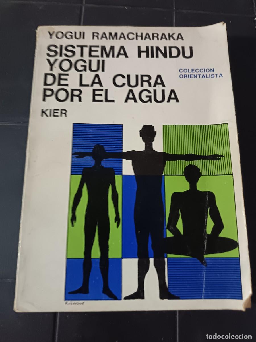 Libros de segunda mano: Sistema Hind&uacute; Yogui de la Cura por el Agua, Yogui Ramacharaka