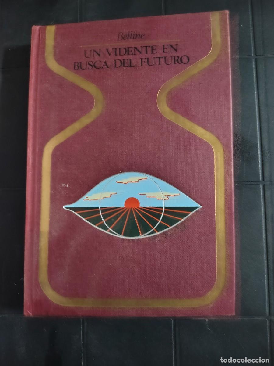 Libros de segunda mano: Un Vidente En Busca Del Futuro, Belline
