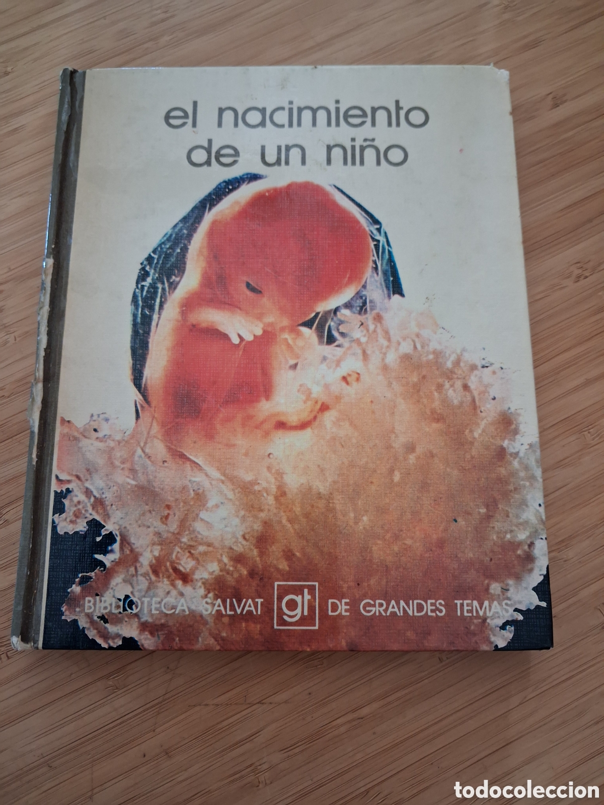 Libros de segunda mano: El nacimiento de un ni&ntilde;o. Biblioteca Salvat de grandes temas 1974