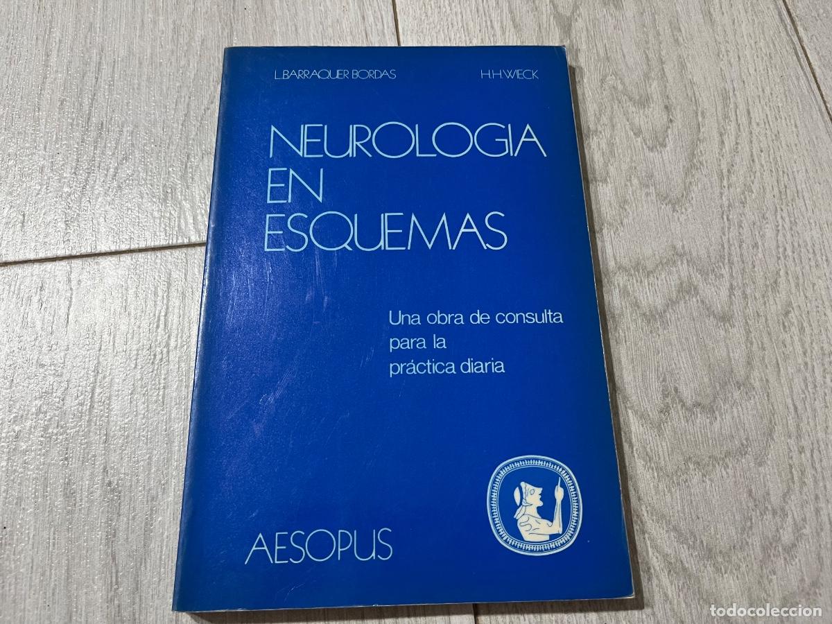 Gebrauchte B&uuml;cher: NEUROLOG&Iacute;A EN ESQUEMAS. L. BARRAQUER BORDAS Y HANS H. WIECK.