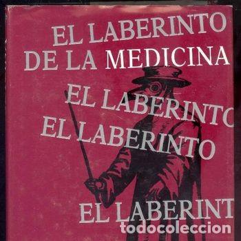Livres d'occasion: Libro El Laberinto de la Medicina Errores y Triunfos de la Terapeutica Tapa Dura